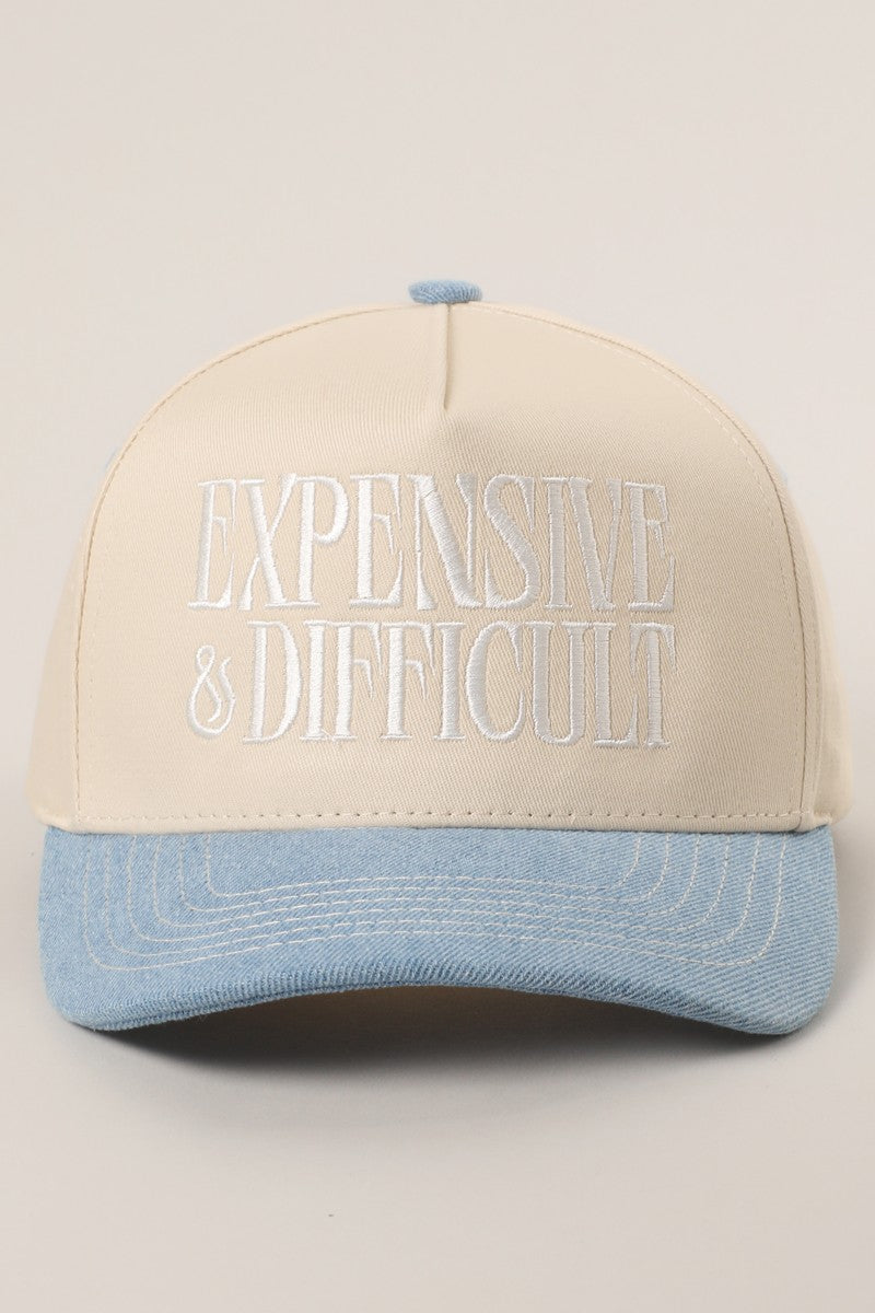 Expensive And Difficult Embroidered Trucker Hat